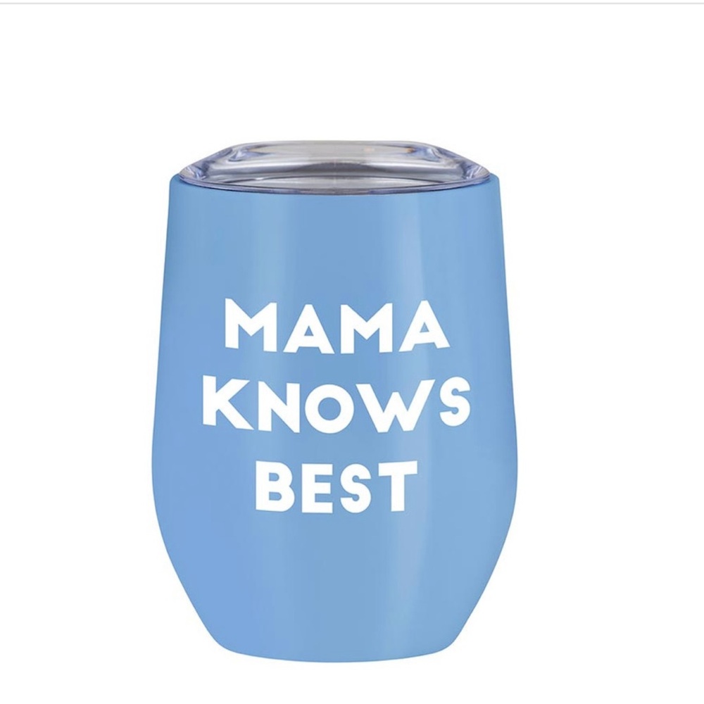 Stainless Steel Tumbler 12 oz- “Mama Knows Best” Mother’s Day Gift